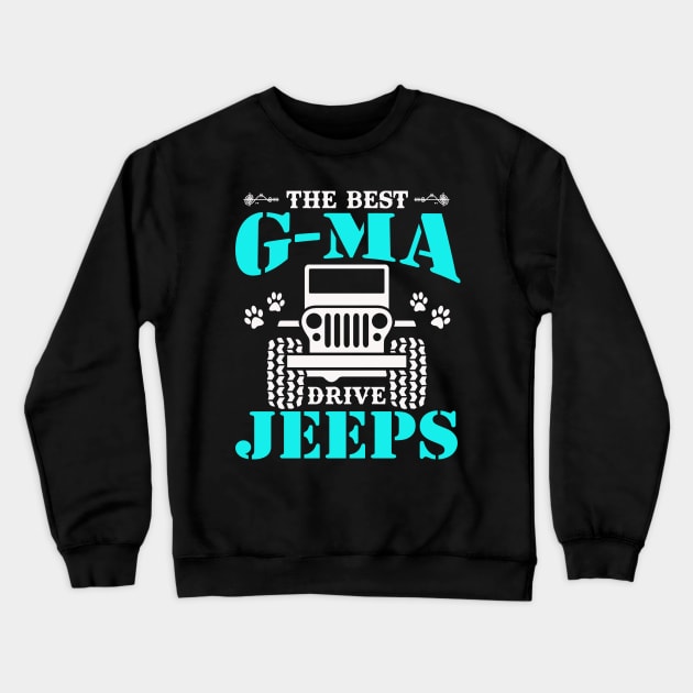 The Best G-ma Drive Jeeps Cute Dog Paws Jeep Lover Jeep Men/Women/Kid Jeeps Crewneck Sweatshirt by Superdadlove